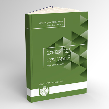 Expertiză contabilă, ediția a VI-a, 2025